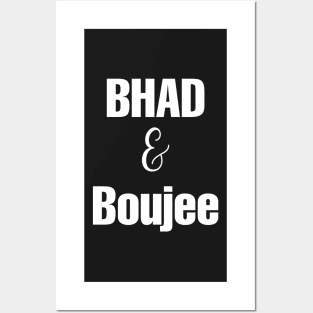 Bad and Boujee Posters and Art